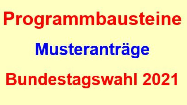 DL21-Programmbausteine und Muster-Anträge für die Bundestagswahl 2021